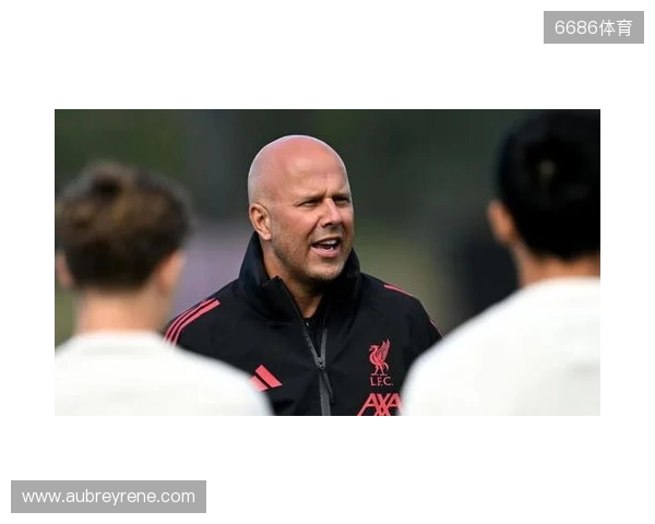 斯洛特:我们知道越努力越可能进步;我们清楚森林的实力 斯洛特:我们知道越努力越可能进步;我们清楚森林的实力